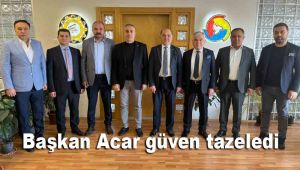Başkan Acar güven tazeledi
