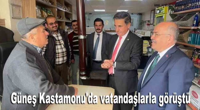 Güneş, Kastamonu'da vatandaşlarla görüştü