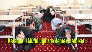 Karabük İl Müftülüğü'nde deprem tatbikatı