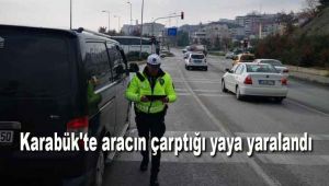 Karabük'te aracın çarptığı yaya yaralandı