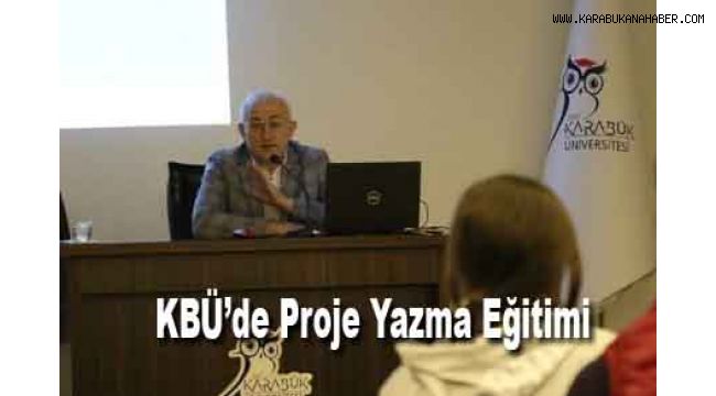 KBÜ'de Proje Yazma Eğitimi