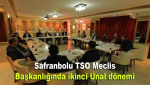 Safranbolu TSO Meclis Başkanlığında ikinci Ünal dönemi