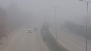 Yoğun sis şehrin tamamına hakim oldu