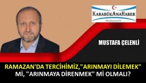 RAMAZAN'DA TERCİHİMİZ, 