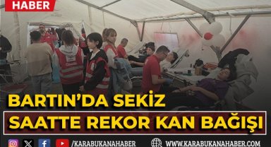 Bartın'da sekiz saatte rekor kan bağışı
