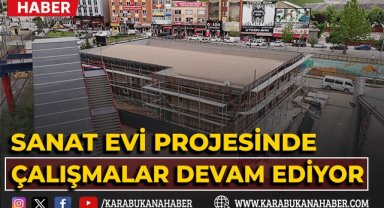 Karabük Belediyesi Sanat Evi Projesinde Çalışmalar Tüm Hızıyla Devam Ediyor