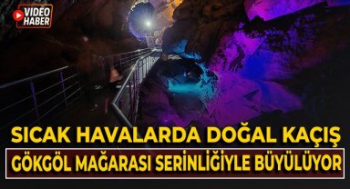 Sıcaktan bunalanlar Gökgöl Mağarası'na akın ediyor