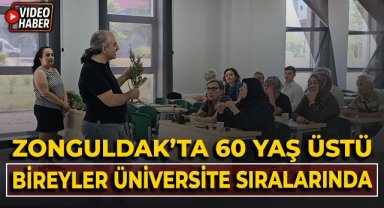 Zonguldak'ta 60 yaş üstü bireyler üniversite sıralarında