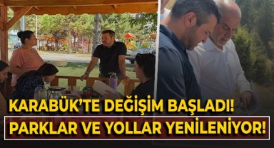 Karabük'te değişim başladı! Parklar ve yollar yenileniyor!