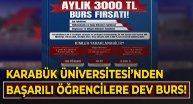 Karabük Üniversitesi'nden başarılı öğrencilere dev burs!