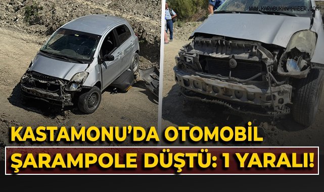 Kastamonu'da otomobil, şarampole düştü: 1 yaralı
