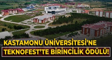 Kastamonu Üniversitesi'ne TEKNOFEST'te birincilik ödülü