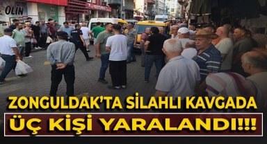 Zonguldak'ta silahlı kavga: 3 yaralı