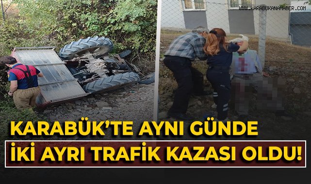 Karabük'te aynı günde iki ayrı trafik kazası oldu!