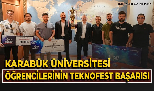 Karabük Üniversitesi öğrencilerinin TEKNOFEST başarısı