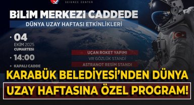 Karabük Belediyesi'nden Dünya Uzay Haftasına özel program