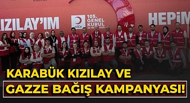 KARABÜK KIZILAY VE GAZZE BAĞIŞ KAMPANYASI
