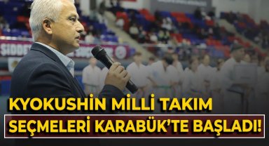 Kyokushin Milli Takım seçmeleri Karabük'te başladı