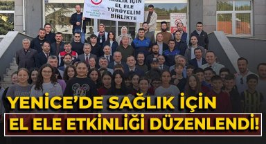 Yenice'de sağlık için el ele etkinliği düzenlendi!