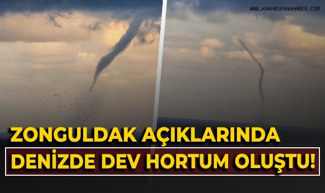 Zonguldak açıklarında denizde dev hortum oluştu!