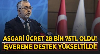 Asgari ücret 28 bin 75TL oldu! İşverene destek yükseltildi!