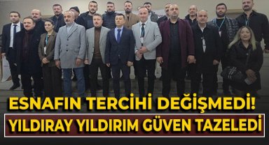 Esnafın tercihi değişmedi! Yıldıray Yıldırım güven tazeledi!