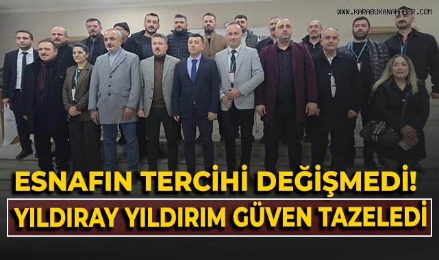 Esnafın tercihi değişmedi! Yıldıray Yıldırım güven tazeledi!