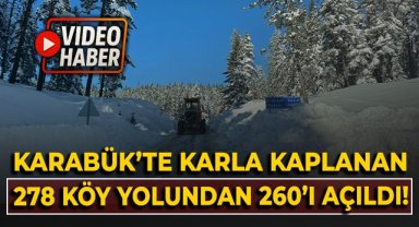 Karabük'te karla kapanan 278 köy yolundan 260’ı açıldı