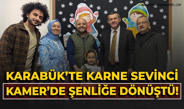 Karabük'te karne sevinci KAMER'de şenliğe dönüştü!