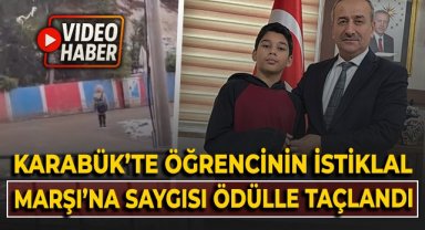 Karabük’te Öğrencinin İstiklal Marşı’na Saygısı Ödülle Taçlandı