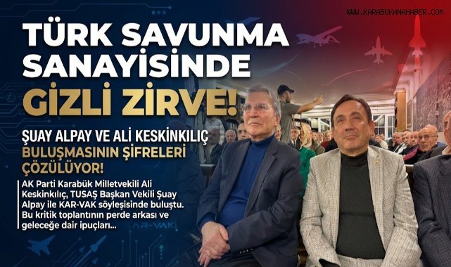 Milletvekili Ali Keskinkılıç, “Türk Savunma Sanayisi” Söyleşisine Katıldı
