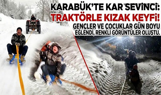 Traktöre bağlanan kızaklarla gün boyu kayak yaptılar
