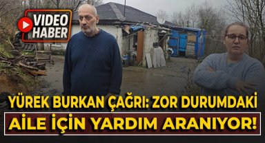 Yürek burkan çağrı! Zor şartlardaki aile için yardım aranıyor!