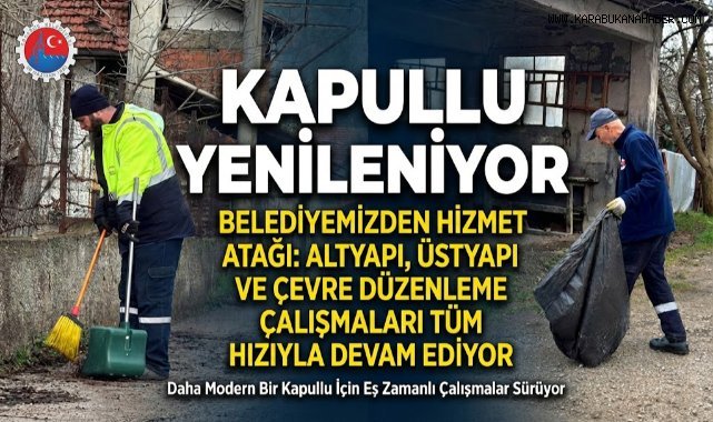 Karabük Belediyesi’nden Kapullu Mahallesi’nde Yoğun Mesai