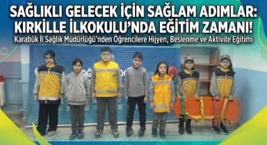 Karabük İl Sağlık Müdürlüğü’nden öğrencilere sağlık eğitimi