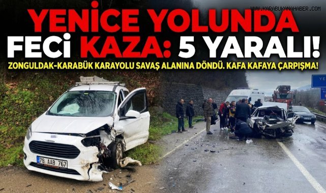 Karabük’te iki otomobil kafa kafaya çarpıştı: 5 yaralı