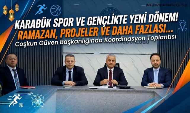 Karabük'te Yurtlar, Spor Okulları ve Ulusal Organizasyonlar Değerlendirildi