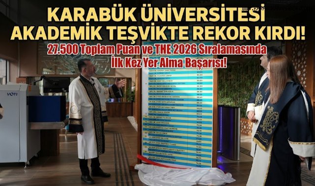 Karabük Üniversitesi 2025 Akademik Teşvikte Rekor Kırdı