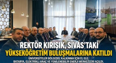 KBÜ Rektörü Kırışık, Sivas’taki YÖK Programlarına Katıldı