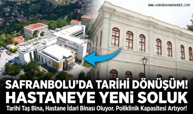 Safranbolu Devlet Hastanesine ek idari hizmet binası tahsis edildi