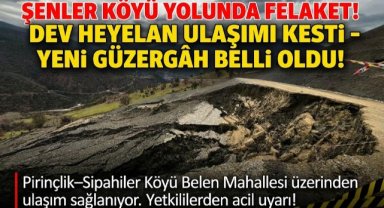 Şenler Köyü yolu heyelan nedeniyle ulaşıma kapandı