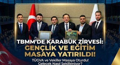 TÜGVA Karabük İl Temsilcisi Erdem Eren’den Karabük Milletvekillerine TBMM Ziyareti