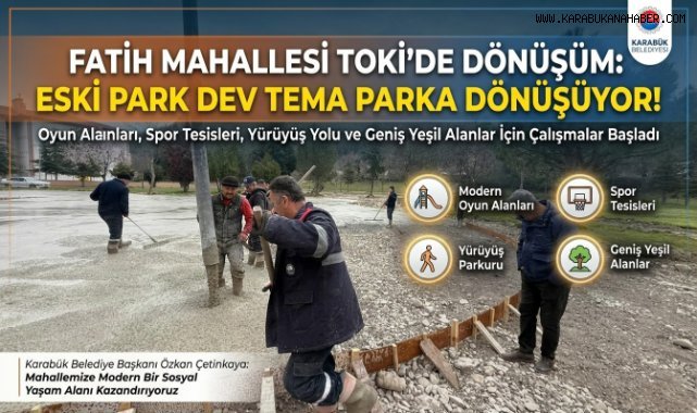 Karabük’te Eski Park Alanı Modern Tema Parka Dönüşüyor