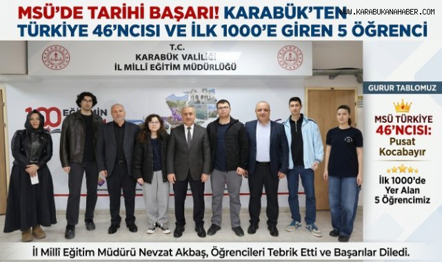 Karabüklü öğrencilerden MSÜ sınavında büyük başarı