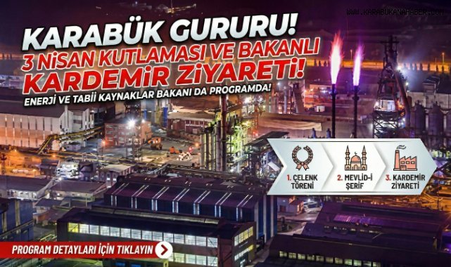 3 Nisan Kutlamalarına Enerji Bakanı da Katılacak