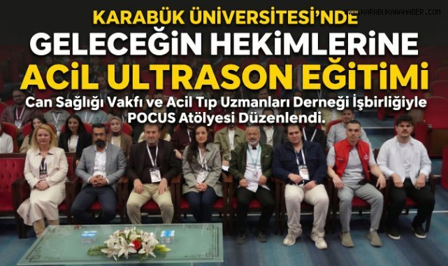 Geleceğin Hekimleri Karabük Üniversitesi’nde Sahaya Hazırlanıyor
