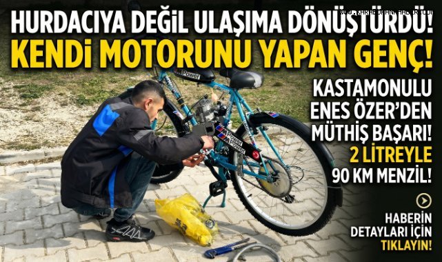 İkinci el bisiklet satın aldı, topladığı malzemelerle mobilete çevirdi