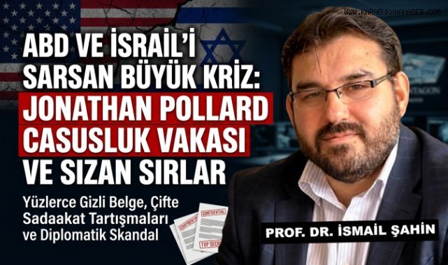 İsrail'in casusları: Pollard vakası bize ne anlatıyor?