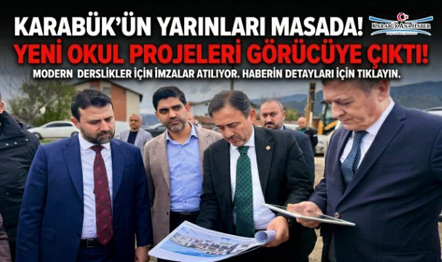Karabük’te Eğitime Yeni Derslikler Kazandırılacak