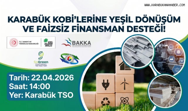 Karabük’te SoGreen ve Yerel Kalkınma Hamlesi Programı Tanıtılacak